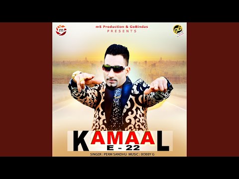 Kamaal E 22