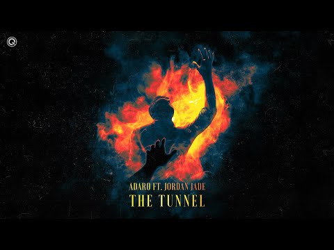 Adaro ft. Jordan Jade - The Tunnel | Q-dance Records