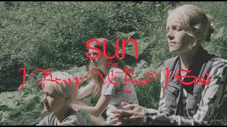 Sun Music Video