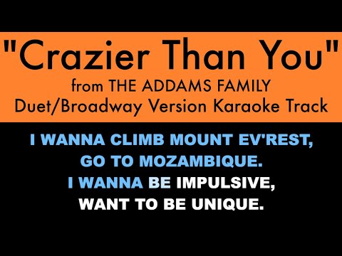 "Crazier Than You" from The Addams Family - Karaoke Track with Lyrics on Screen