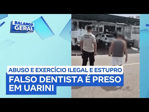 Falso dentista é descoberto após vítima de abuso sexual passar por exame médico