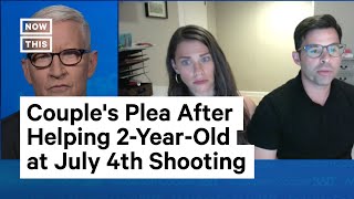 Couple Who Helped Toddler Orphaned in Highland Park Shooting Calls for Gun Reform