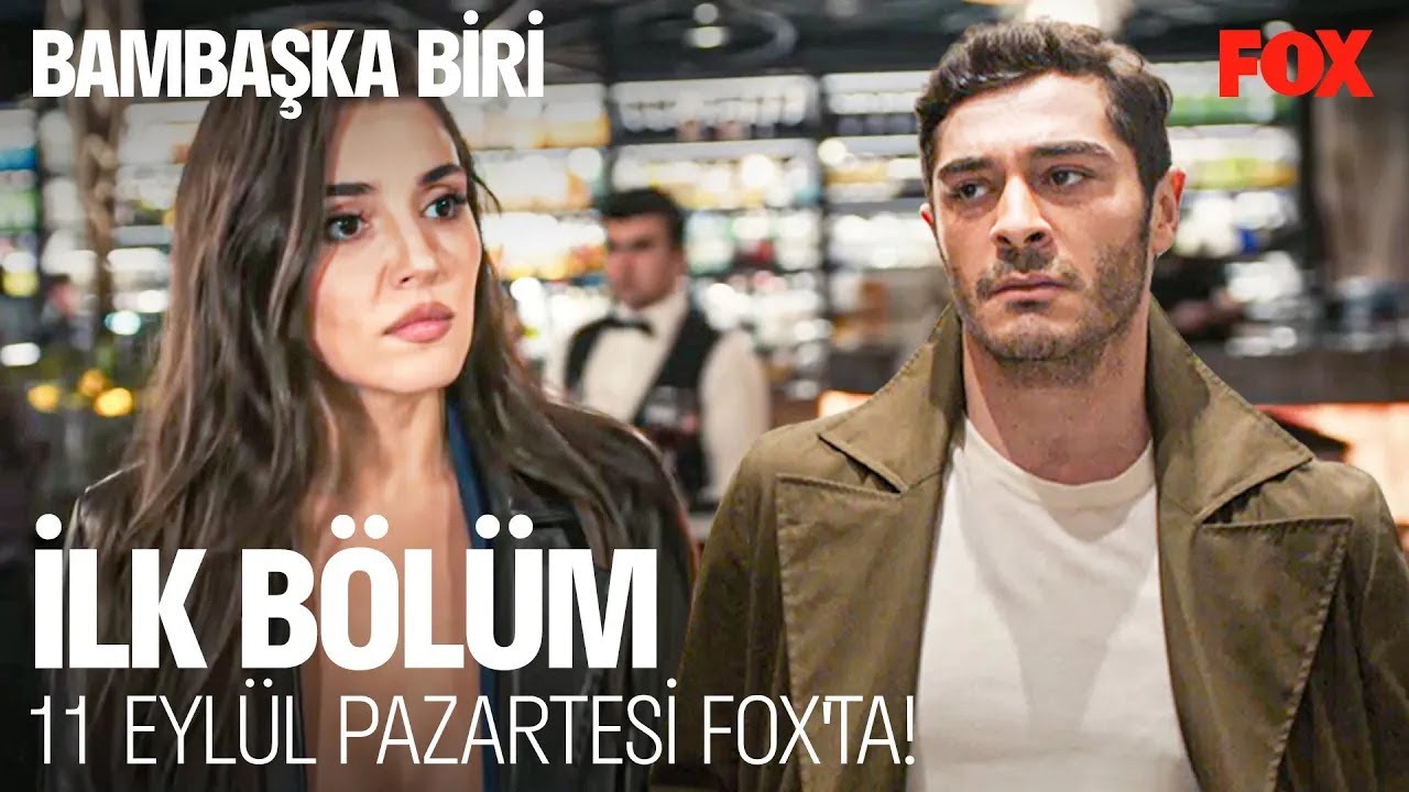 Bambaşka Biri İlk Bölümüyle 11 Eylül Pazartesi FOX'ta!