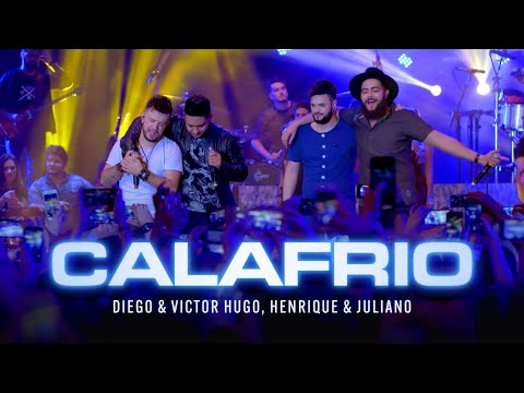 Calafrio - Diego e Victor Hugo