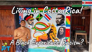 BLACK AMERICAN Living in Costa Rica - Racism?