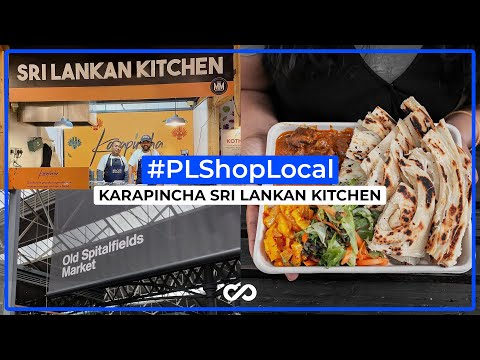 Sri Lankan Gem in Spitalfields - Karapincha | #PLShopLocal S1E6