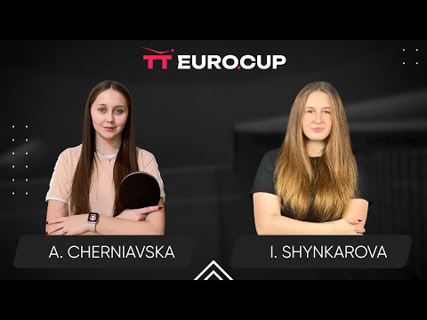 13:40 Alina Cherniavska -  Iryna Shynkarova 27.06.2024 TT Euro.Cup Women Ukraine Master. TABLE 4