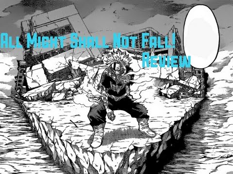My Hero Academia Chapter 92 Review All Might Shall Not Fall