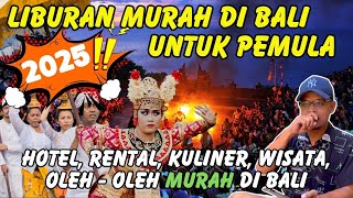 Tips Liburan Murah ke Bali untuk Pemula | Hemat Budget, Tetap Seru!