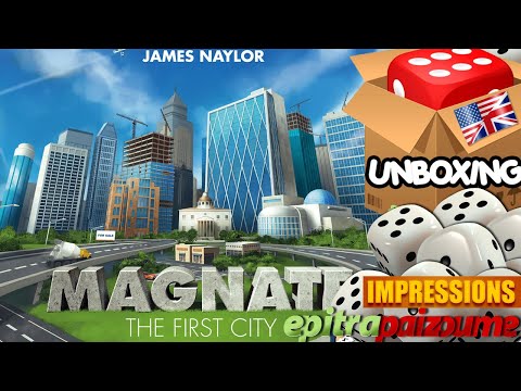 Magnate The First City - Unboxing & Impressions (EN) by Epitrapaizoume