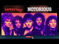 Loverboy - Notorious | Dolby Remastered | Wildside | 80's Rock | 1987