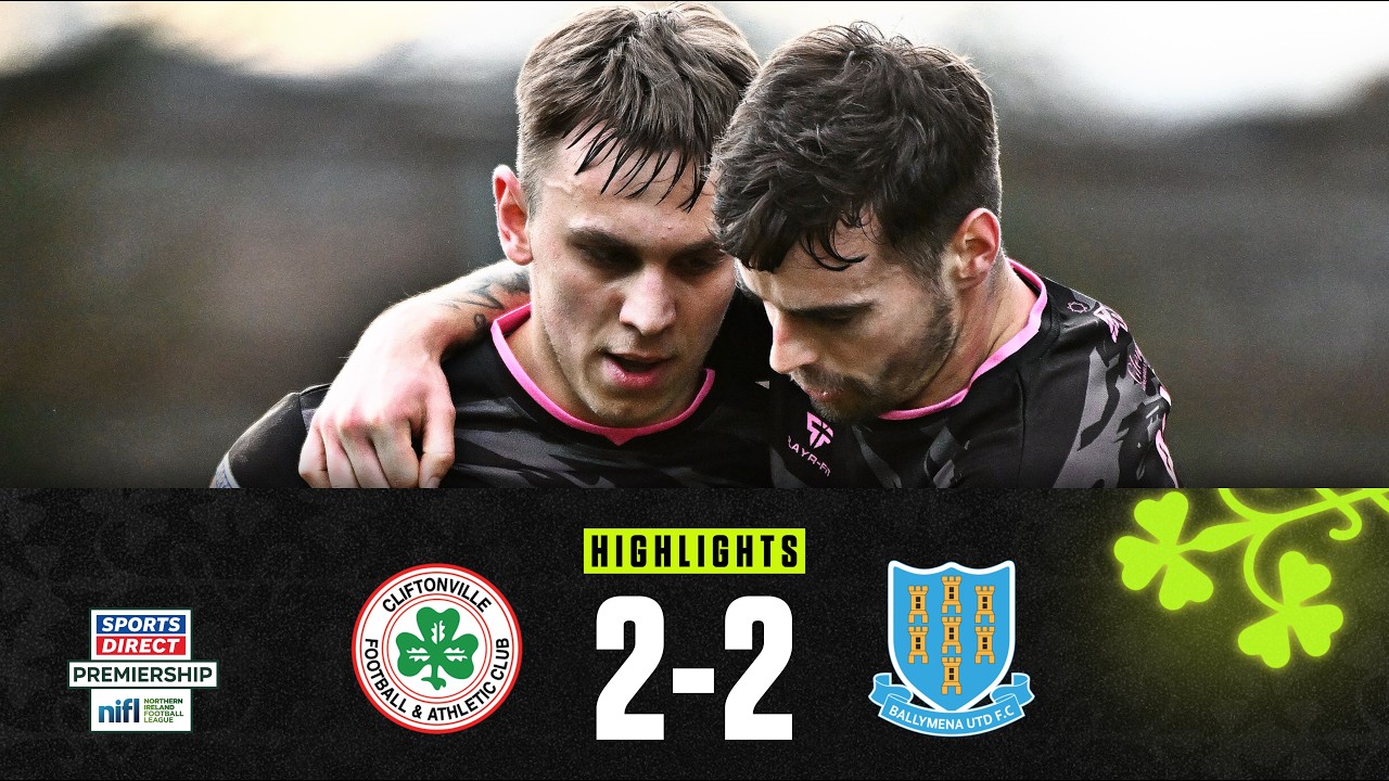 Cliftonville vs Ballymena United Highlights
