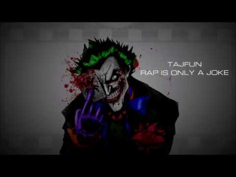 TajFun - Rap Is Only A Joke