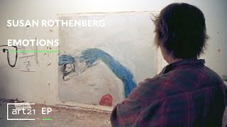 Susan Rothenberg: Emotions | Art21 Extended Play