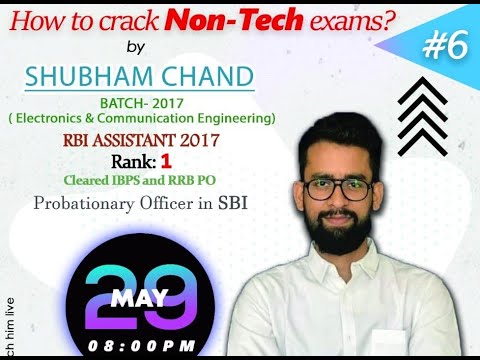 How to crack Non-Tech exams  Shubham Chand| PO in SBI | RANK- 1(RBI Asst) | Cleared IBPS & RRB PO |