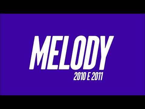 Melody 2010 e 2011 As Mais Tocadas da Época - Dj Luan Produções