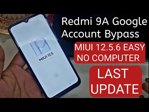 Redmi 9A Google Account Bypass MIUI 12.5.6 No Computer