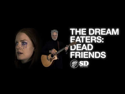 The Dream Eaters: Dead Friends