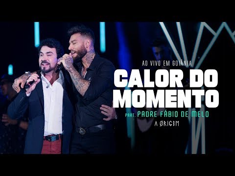 Lucas Lucco - Calor do Momento part. Padre Fábio de Melo | DVD A Ørigem (Ao Vivo em Goiânia)