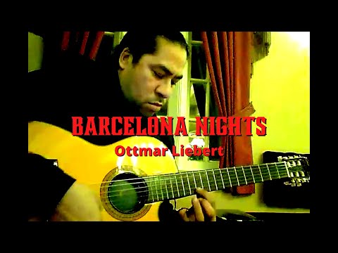 Barcelona Nights (Ottmar Liebert) | Mario Aleman.mp4