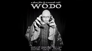 Wodo (2024) A Short Film by Leonardo Calò