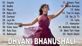 Dhvani Bhanushali NEW SONGS 2021  Dhvani Bhanushal