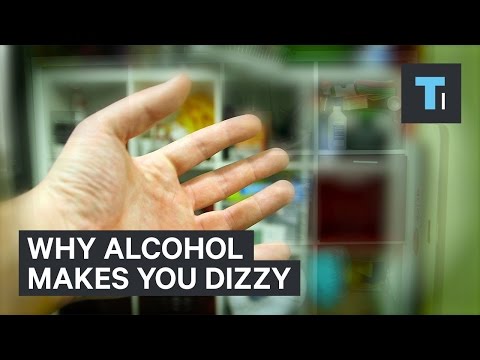 Why alcohol makes you dizzy