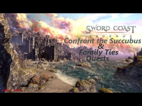 Sword Coast Legends Walkthrough - Confront the Succubus & Family Ties Quests
