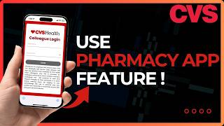 How To Use CVS Pharmacy App Feature !