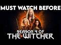 THE WITCHER Season 1 3 Recap Must Watch Before Season 4 Series Explained