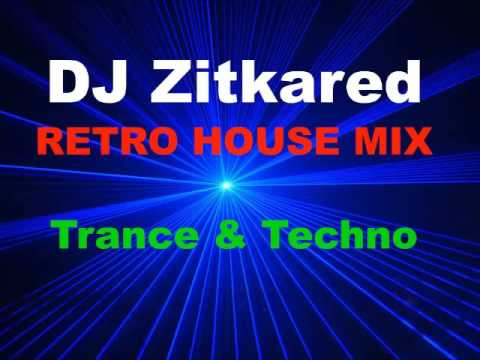Retro House Mix DJ Zitkared - trance & techno