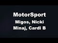 Karaoke MotorSport Migos Nicki Minaj Cardi B No Guide Melody Instrumental