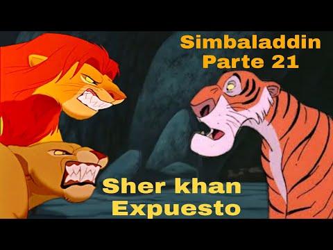 Simbaladdin Part 21 Sher Khan Exposed