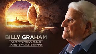 THE CROSS AND THE RESURRECTION - BILLY GRAHAM'S LAST MESSAGE (UNPUBLISHED IN PORTUGUESE 🇧🇷