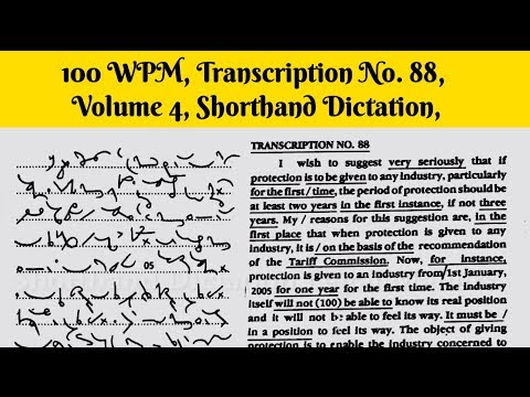 100 WPM, Transcription No  88, Volume 4,Shorthand Dictation, Kailash Chandra,With ouline & Text