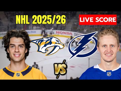 🔴 Nashville Predators vs Tampa Bay Lightning | LIVE NHL Regular Season | Live Score Update