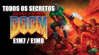 BRUTAL DOOM - TODOS OS SECRETOS EPISODIO 1 - PARTE 3