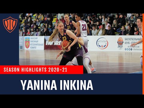 YANINA INKINA - Season Highlights 2020/21