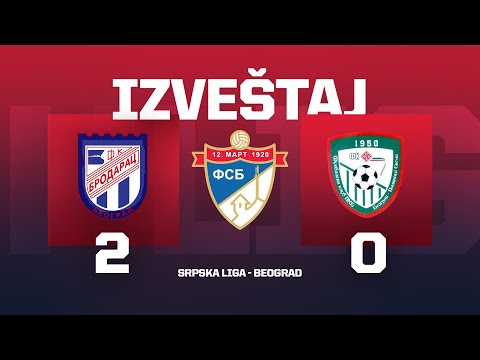 Izveštaj BRODARAC - PKB Srpska Liga Beograd 27. Kolo