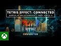 Tetris Effect: Connected Gameplay Walkthrough – Xbox Series X