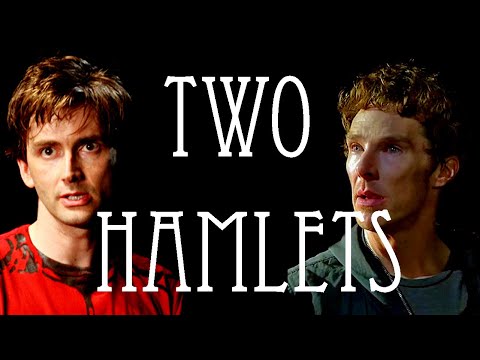 Two Hamlets  - What a piece of work is a man / Cumberbatch & Tennant