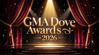 GMA Dove Awards 2026 🔴 LIVE Full Ceremony 