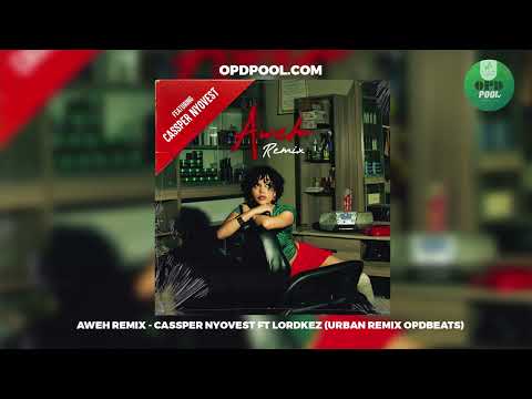 Aweh Remix - Cassper Nyovest ft Lordkez (Urban Remix OpdBeats)