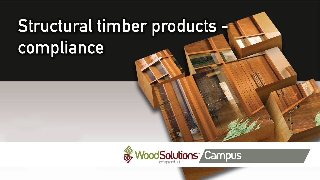 Structural timber products-compliance