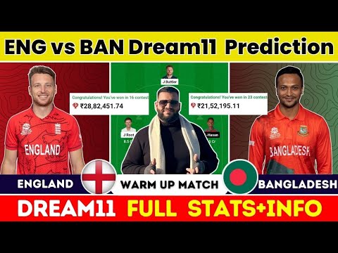 ENG vs BAN Dream11 Prediction|ENG vs BAN Dream11|ENG vs BAN Dream11 Team|