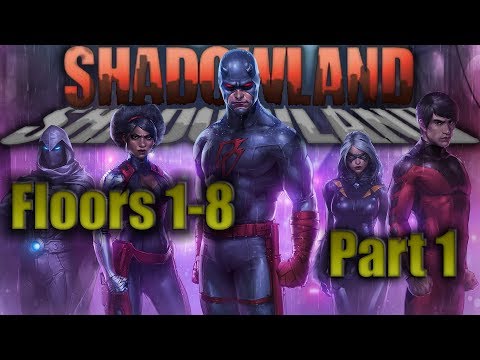 Shadowland Floors 1-8 Part 1 (Just the clears version) MFF