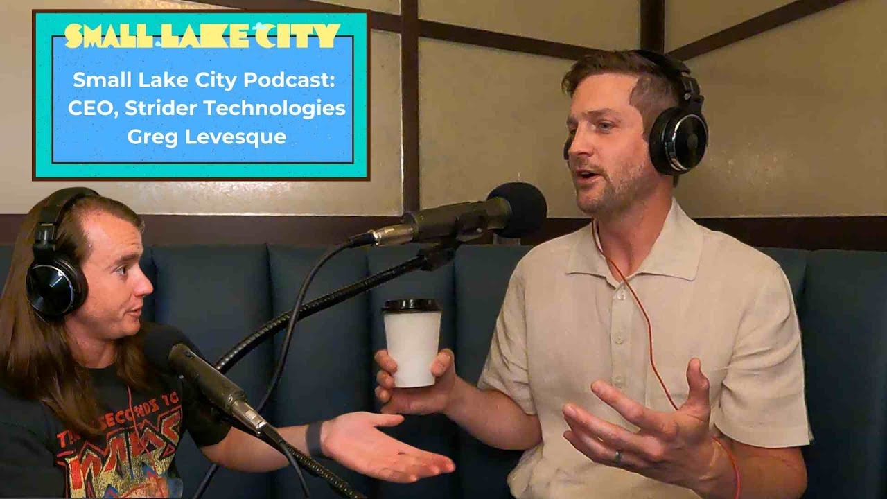 S1, E46: CEO, Strider Technologies - Greg Levesque