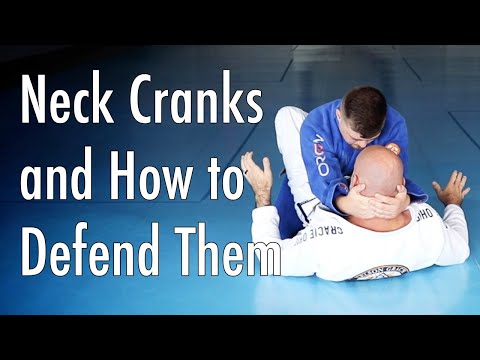Neck Cranks and How to Defend Them