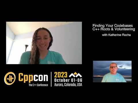 Interview With Katherine Rocha (Finding Your Codebases C++ Roots) - CppCon 2023 Preview