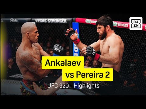 Magomed Ankalaev vs Alex Pereira 2 | UFC 320 | DAZN Highlights